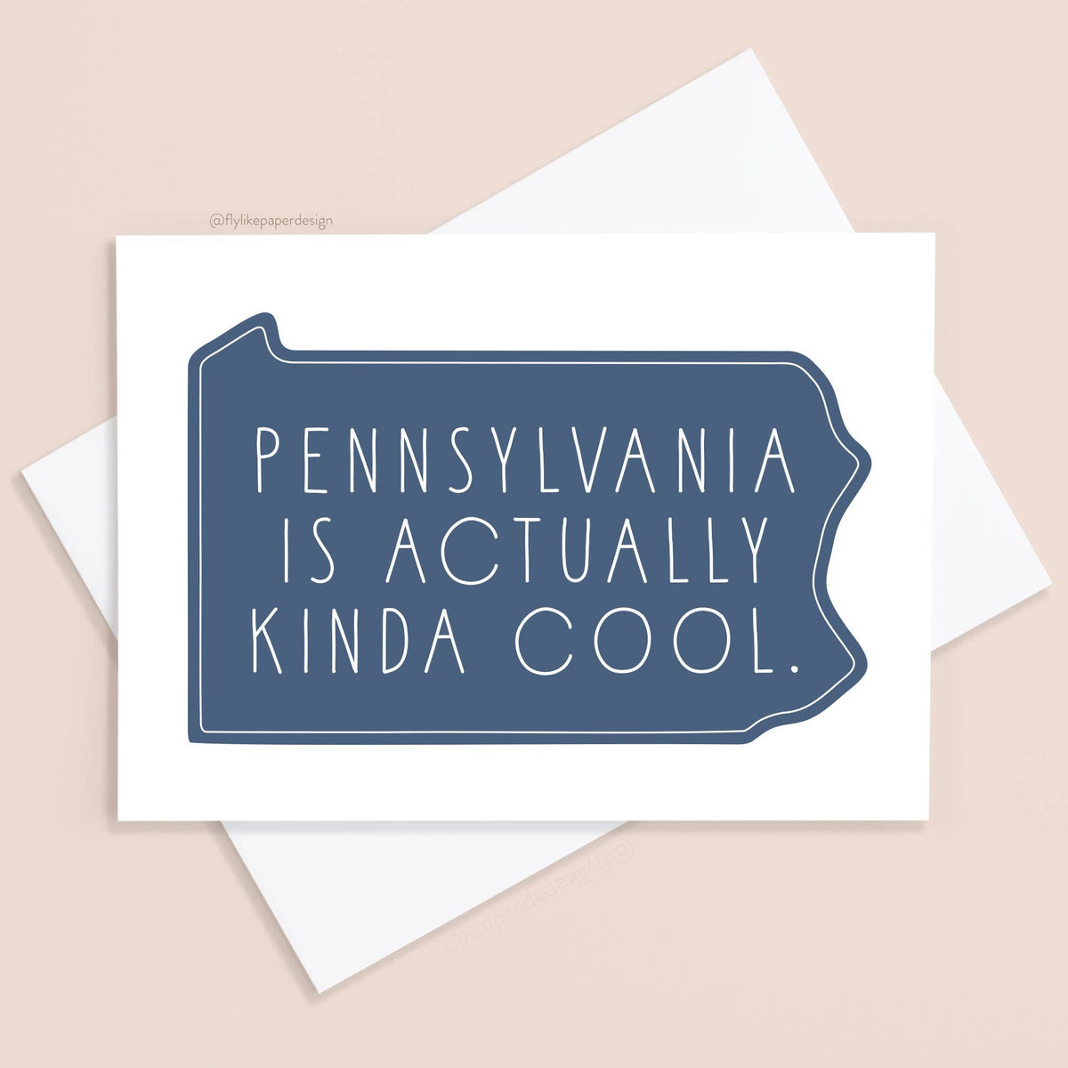 Pennsylvania is Actually Kinda Cool Card