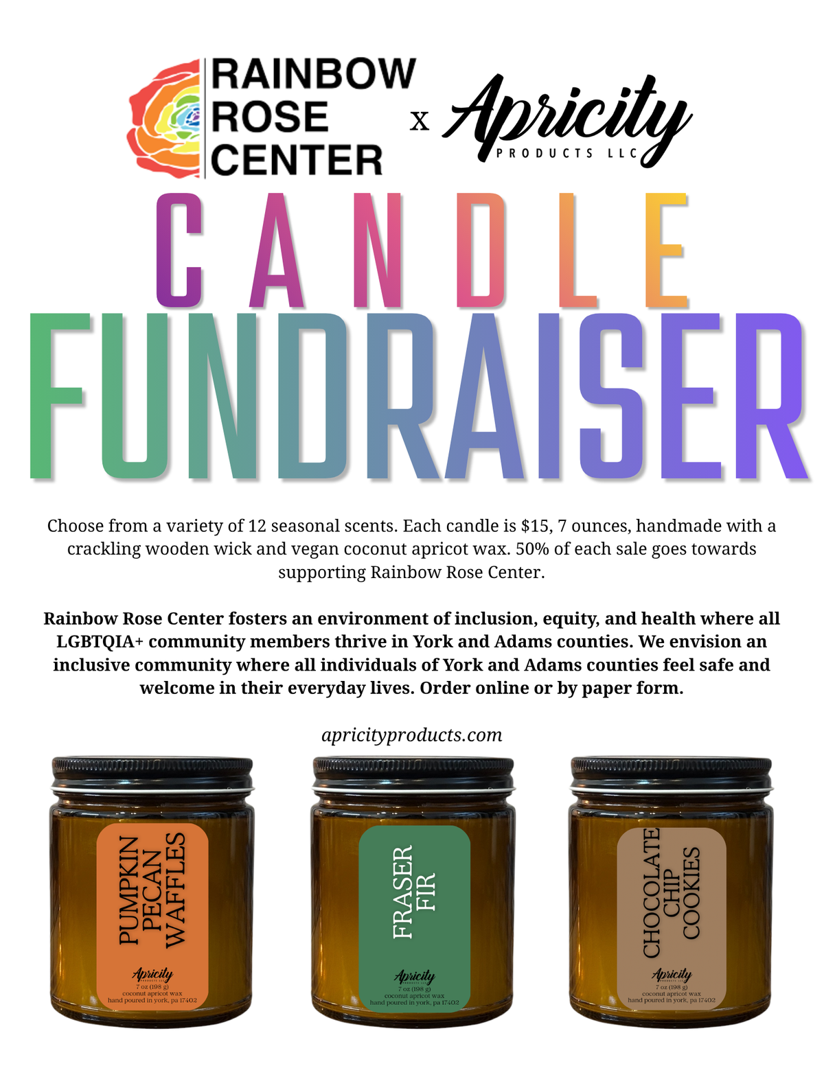 Rainbow Rose Center Fundraiser Candles